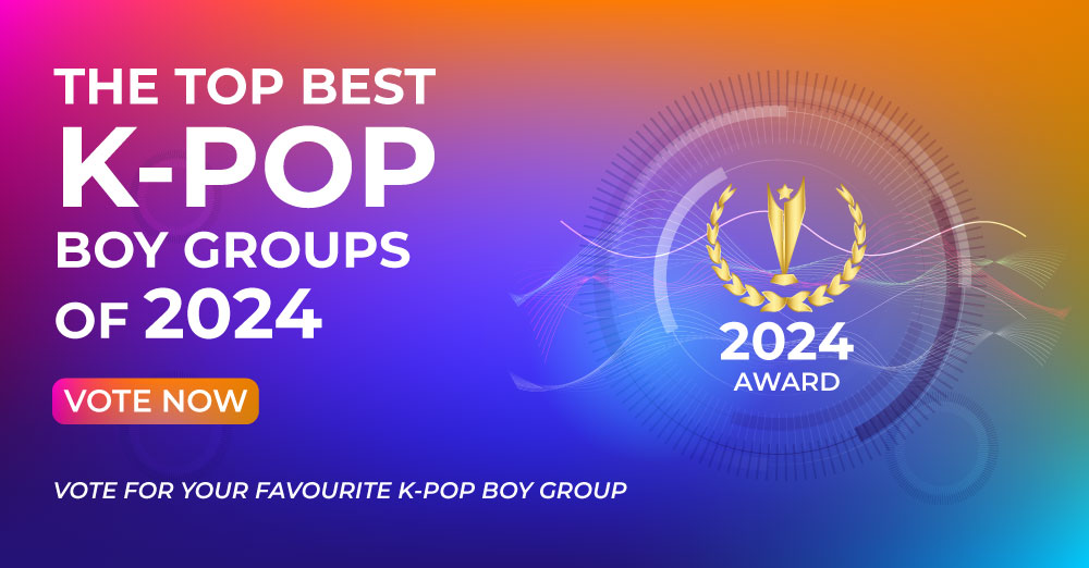 The Top Best KPOP Boy Groups of 2024 Vote Now